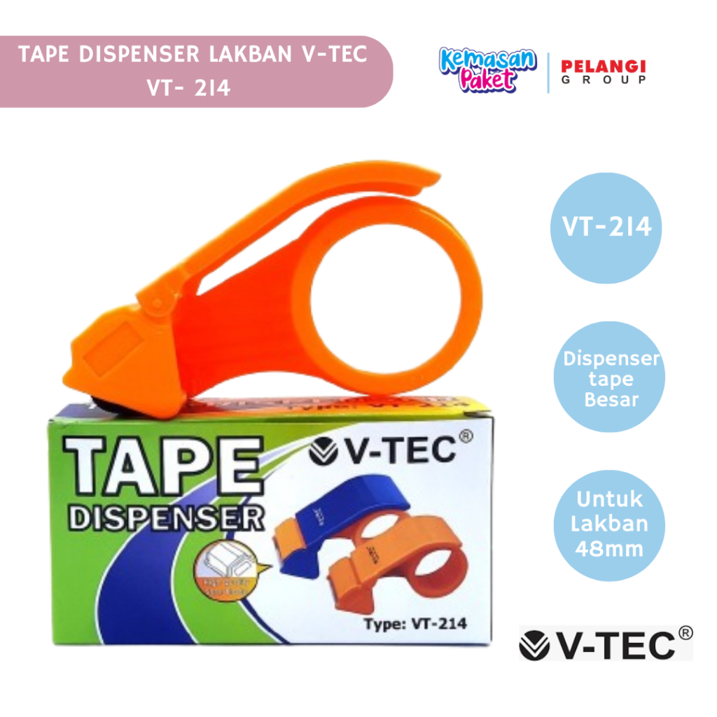 

TAPE CUTTER DISPENSER LAKBAN V-TEC 214