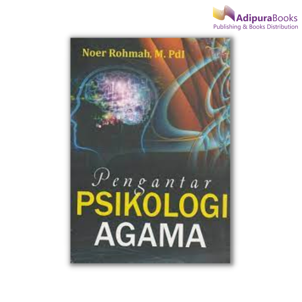 Buku Pengantar Psikologi Agama - Noer Rahmah
