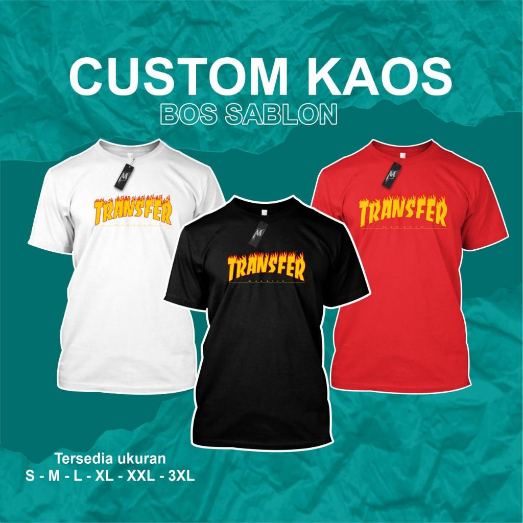 Bossablon - Kaos Plesetan Transfer Kaos Plesetan Lucu Katun 24s