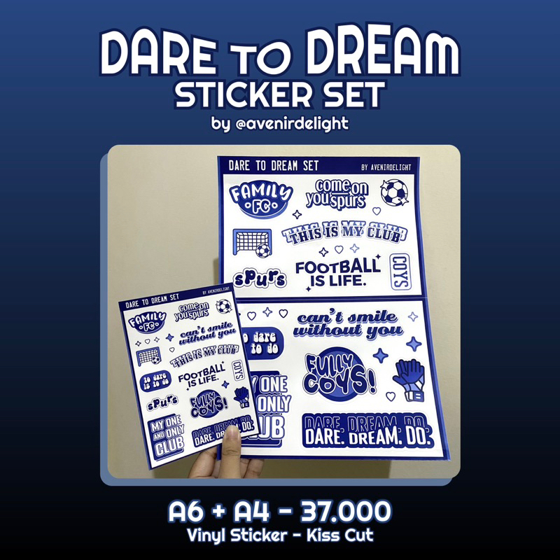 

DARE TO DREAM STICKER - SPURS / TOTTENHAM HOTSPUR INSPIRED STICKERS