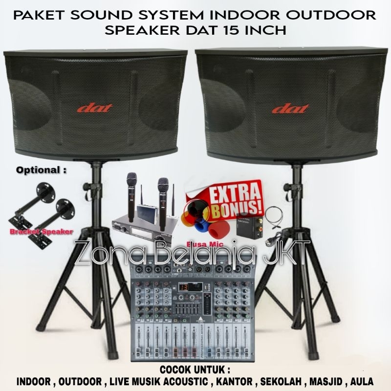 PAKET SOUND SYSTEM INDOOR OUTDOOR LIVE MUSIK KARAOKE SPEAKER DAT 15 INCH POWER MIXER 8 CHANNEL USB B