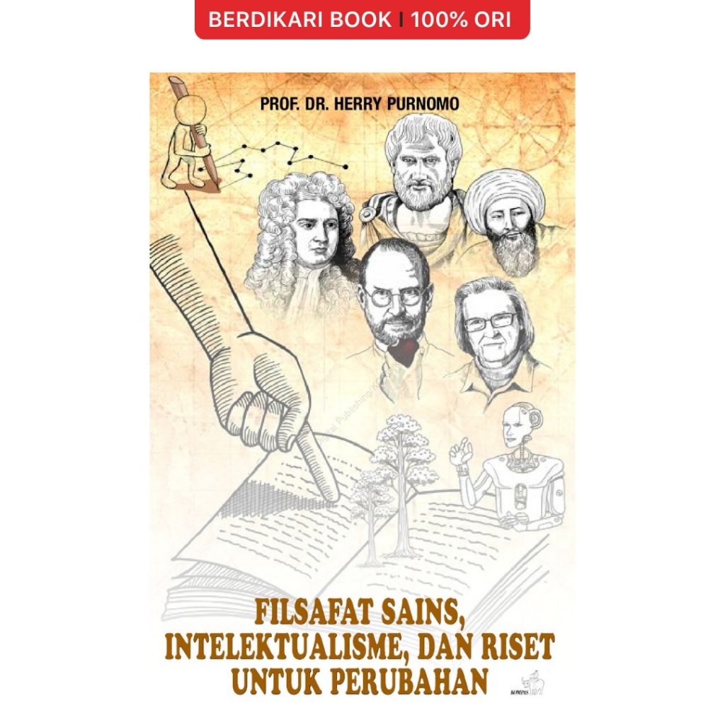Berdikari - Filsafat Sains, Intelektualisme dan Riset untuk Perubahan - Gramedia