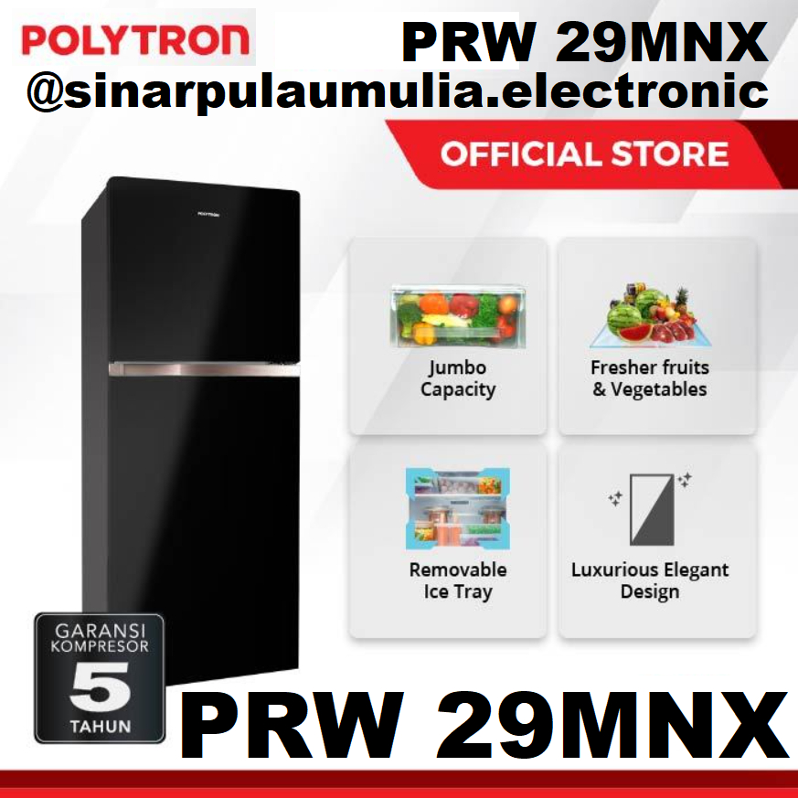 Polytron Kulkas 2 Pintu 260 Liter - PRW-29MNX / PRW 29 MNX / PRW 29MNX / PRW29MNX