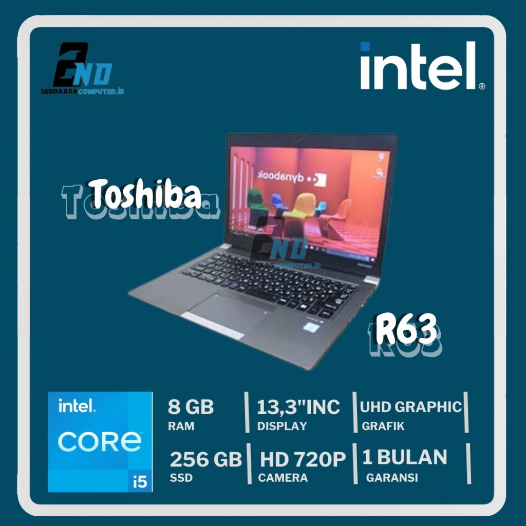 Laptop Toshiba Dynabook R63 Intel Core i5 - SLIM RINGAN MULUS BAGUS BERGARANSI