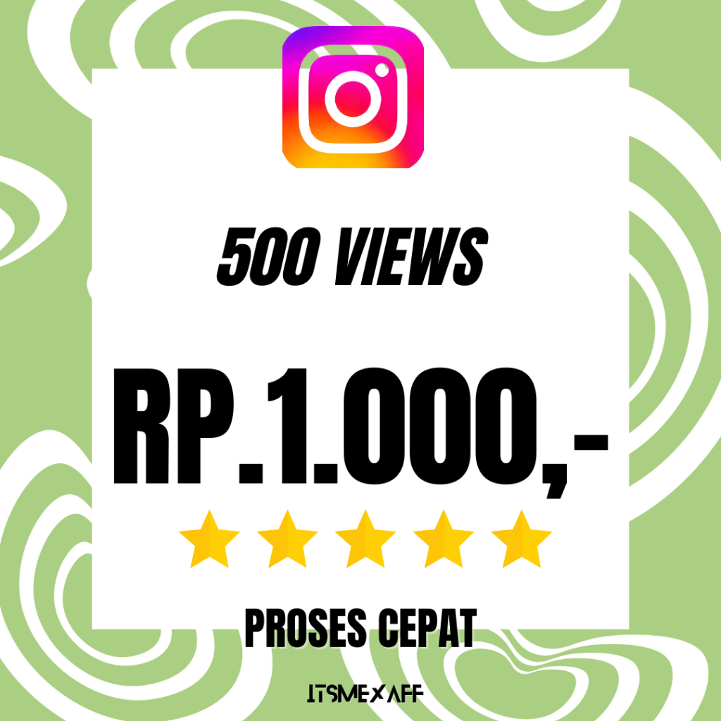 VIEWS INSTAGRAM PERMANENT TERMURAH SEINDONESIA