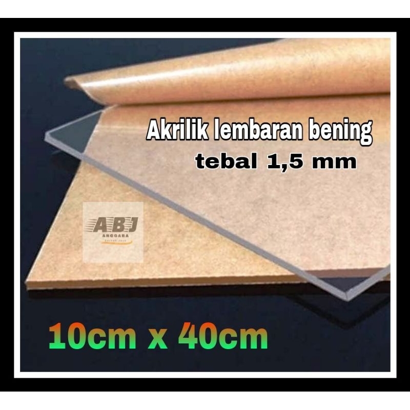 Akrilik/Akrilik bening 1,5mm 10x40/Acrylic custom