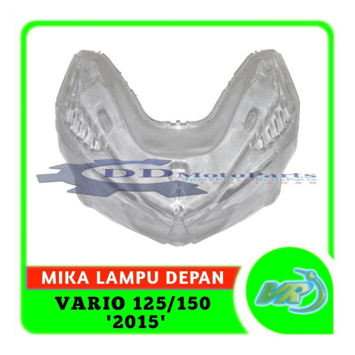 Mika Lampu Depan Vario 125 /150 FI 2015-2018