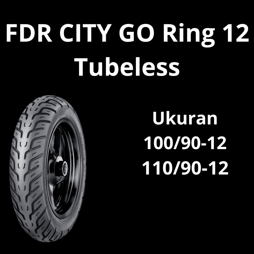 Ban Motor Matic FDR City Go Ring 12 Ban Scoopy