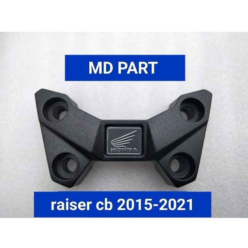 Raiser Reser Tutup Stang Stir Bagian Atas CB 150 R LED, CB150R LED New K15 2015-2021 Original