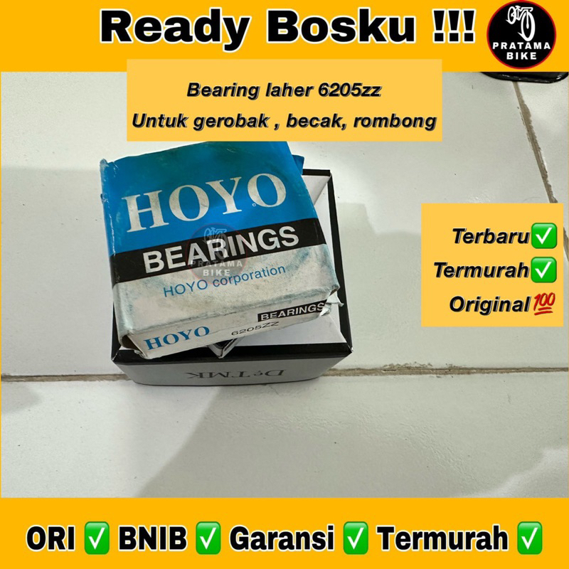 Bearing Kelaker Klaker Rombong Laher Becak Gerobak Grobak 6205zz 6205 ZZ HOYO Murah
