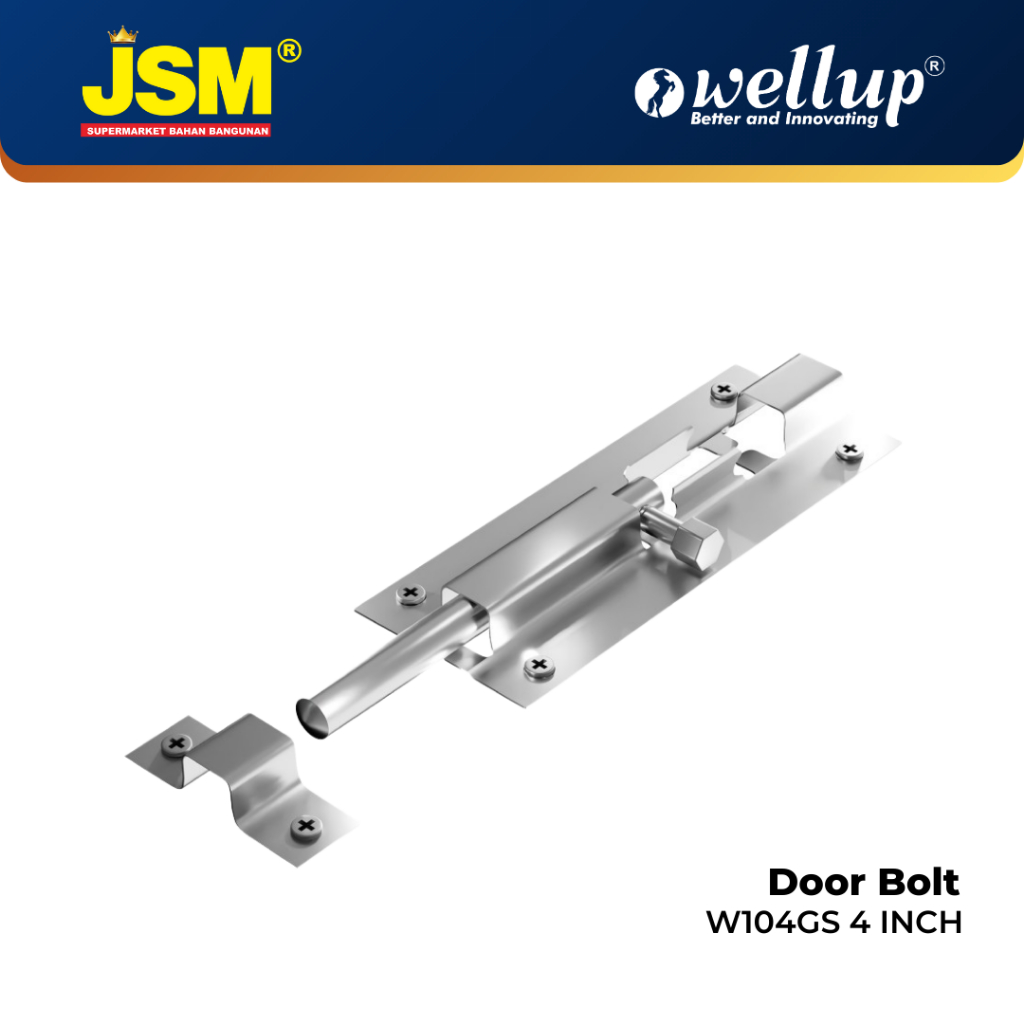 WELLUP GRENDEL / SLOT PINTU STAINLESS 4 INCH W104GS - JSM Supermarket Bahan Bangunan