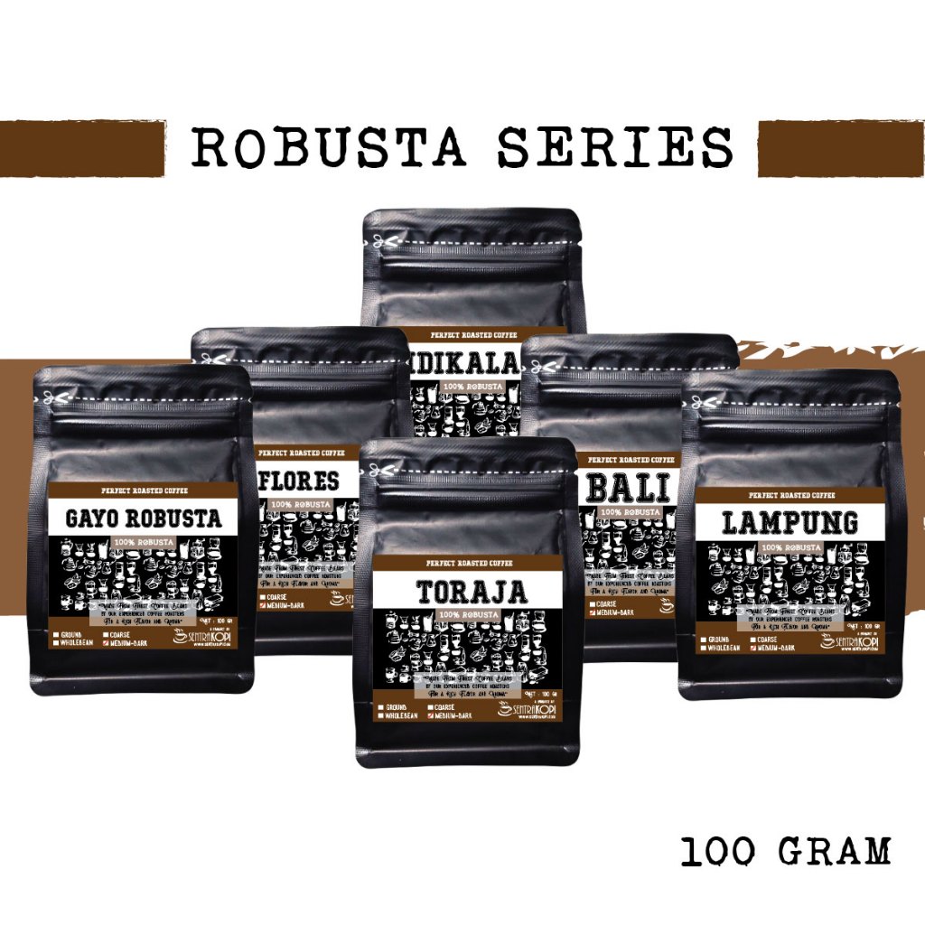 

Sentra Kopi Robusta Premium 100 Gr Series - Aceh Gayo, Lampung, Bali, Flores, Toraja, Sidikalang - Bubuk / Biji - Fresh Coffee