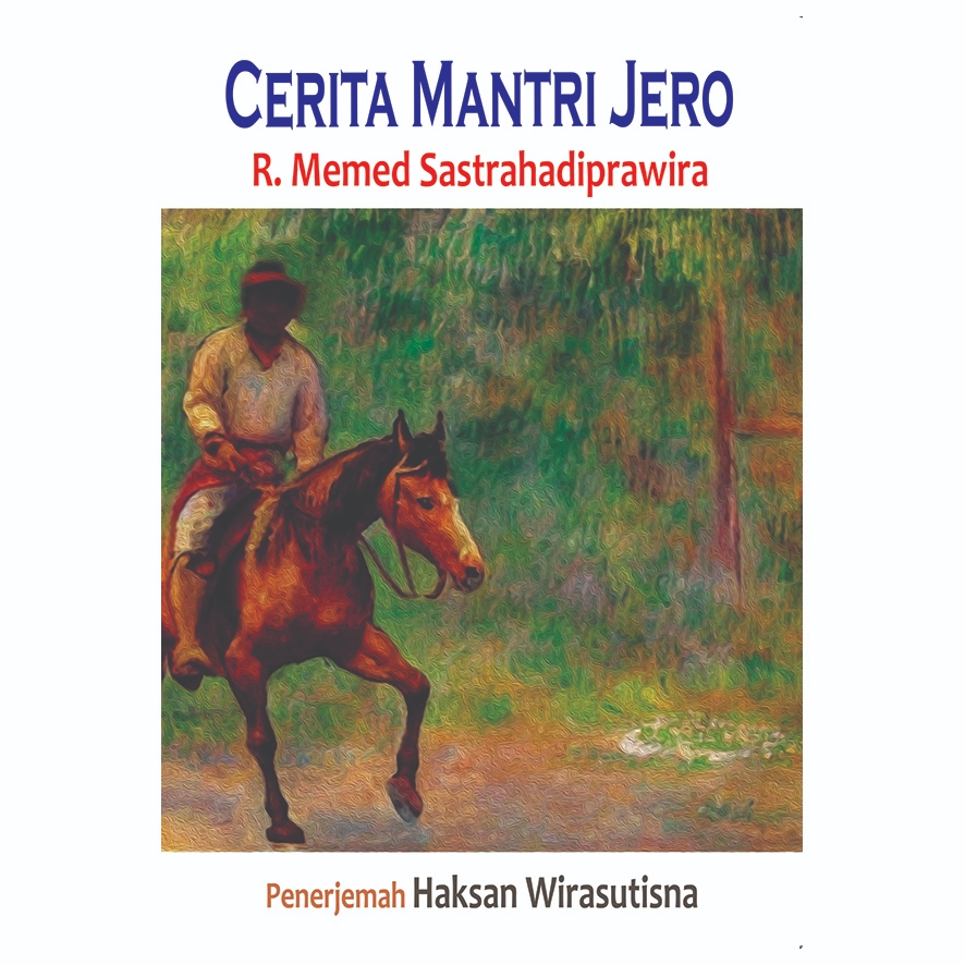 Cerita Mantri Jero - R Memed Sastrahadiprawira