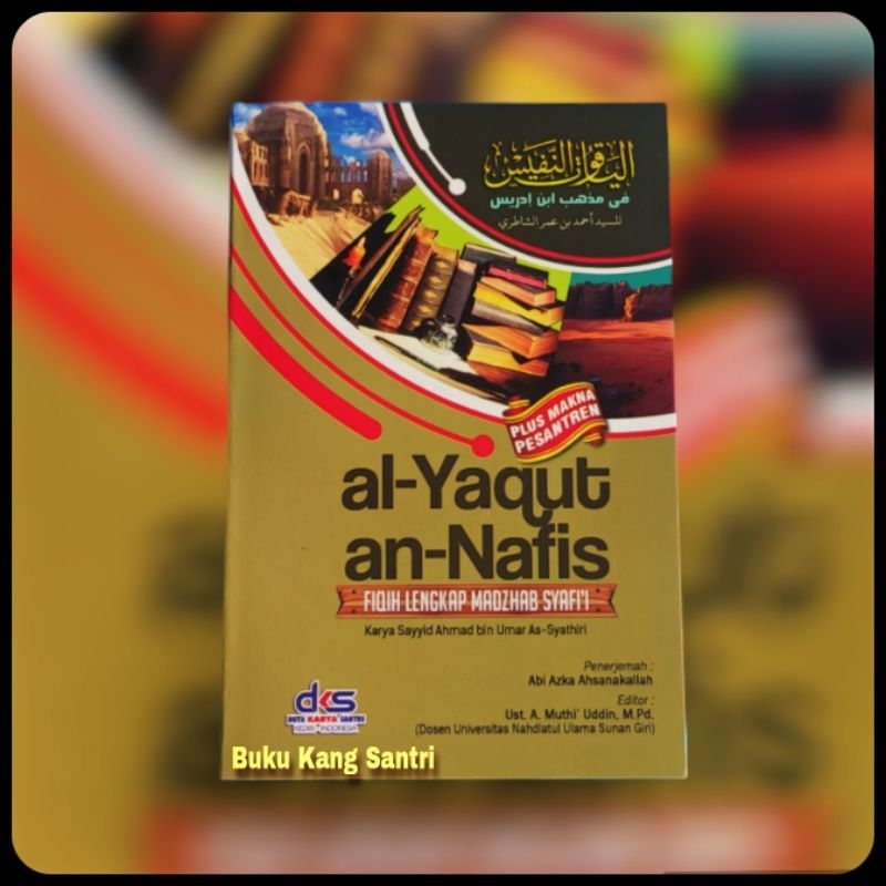 Terjemah al Yaqutun Nafis Dilengkapi Makna Pesantren