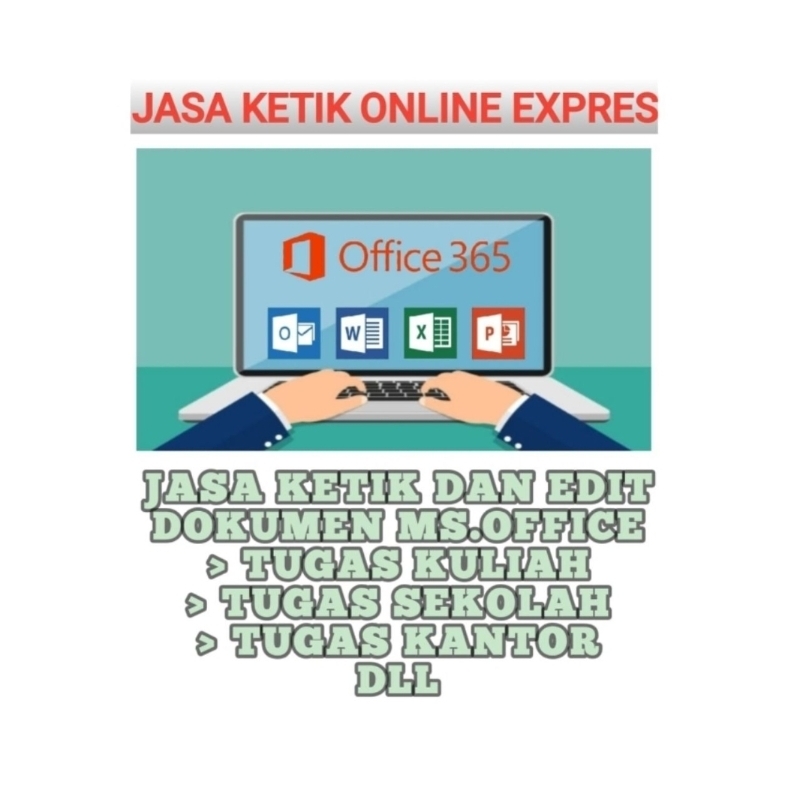 

JASA KETIK ONLINE MS.OFFICE | MS.WORD | MS.EXCEL | PPT