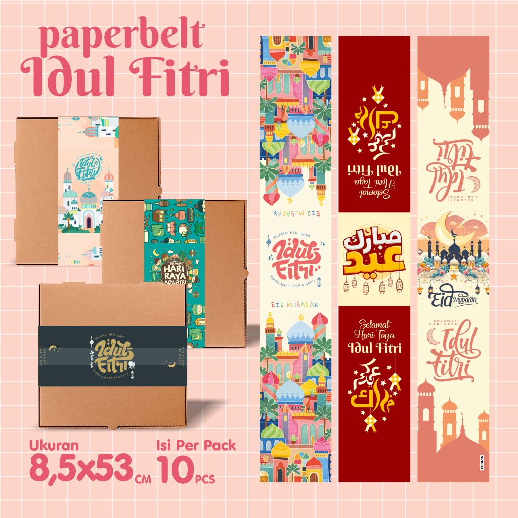 

Paperbelt idul fitri - paper sleave eid mubarak - kertas belt hampers lebaran