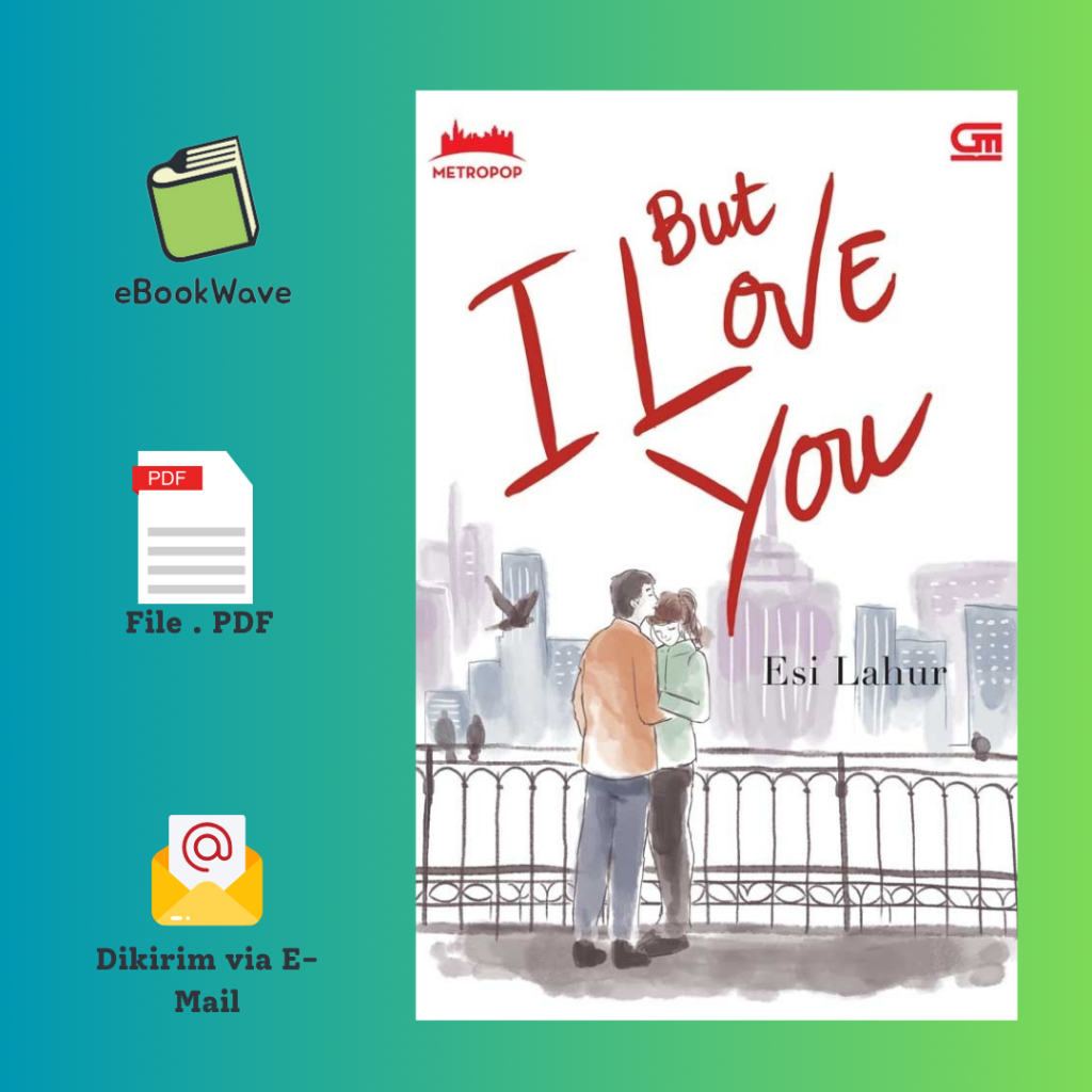 

But I Love You By Esi Lahur Book BEST SELLER (Bahasa Indonesia)