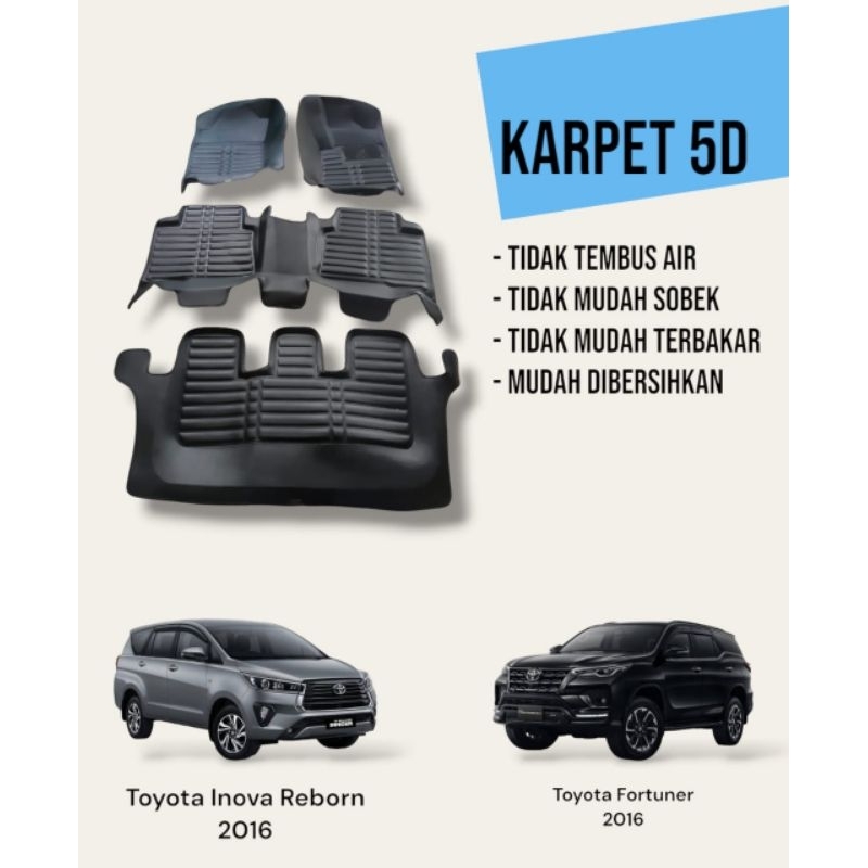 Karpet 5D Premium Fortuner (2016) - Inova Reborn - Karpet 3 Baris 4 Pcs