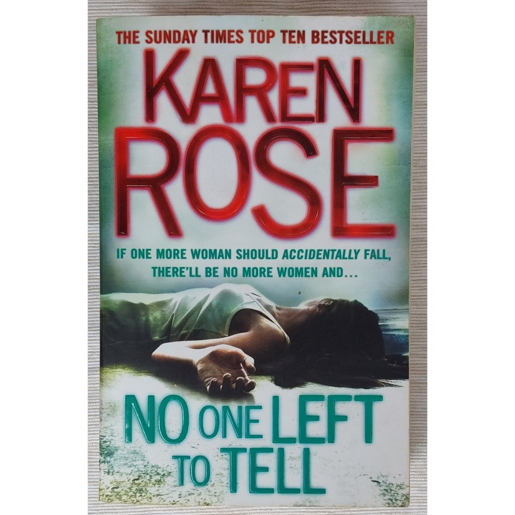 No One Left To tell by Karen Rose, 2012, (English/buku bahasa inggris)