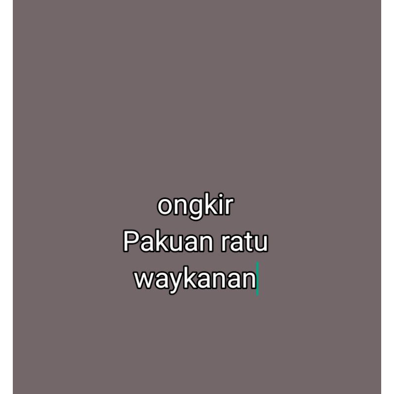 nota ongkir Pakuan ratu waykanan