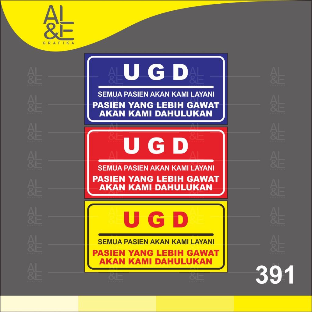 

391 - Stiker UGD, Sticker Vinyl, Cetak Premium Indoor, Tahan Air