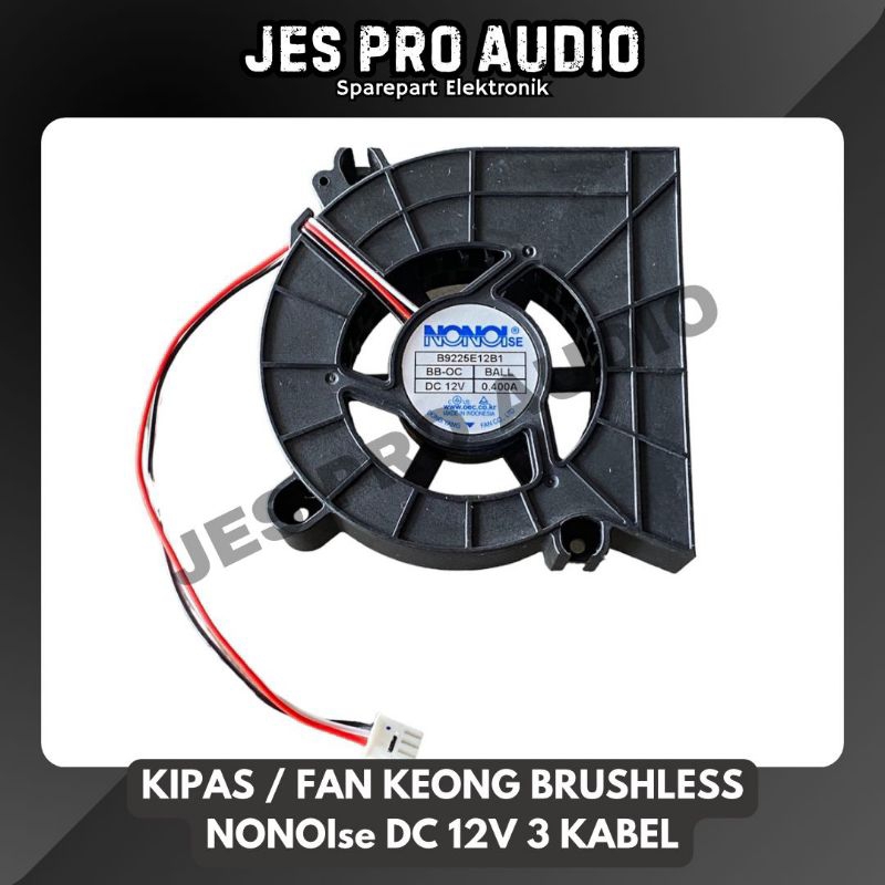 KIPAS / FAN KEONG  BRUSHLESS NONOIse DC 12V 3 KABEL