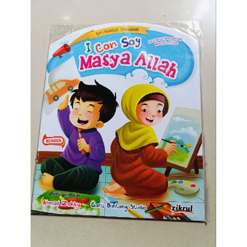 Buku anak seri kalimat thoyyibah i can say masya Allah