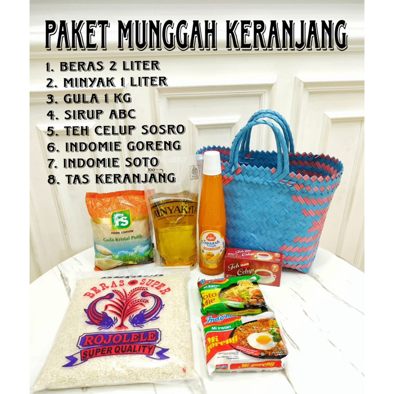 

Paket Sembako Munggahan Keranjang Tas beras minyak parcel