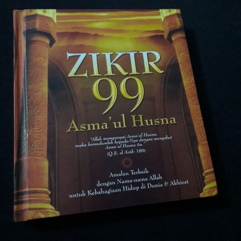 ZIKIR 99 ASMAUL HUSNA AMALAN TERBAIK DENGAN NAMA NAMA ALLAH