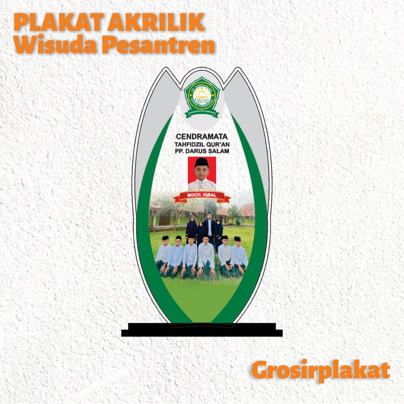 Plakat Wisuda Pondok Pesantren Plakat Wisuda Madrasah Diniyah Plakat Wisuda PONPES Plakat Akhissunnah Akrilik Custom