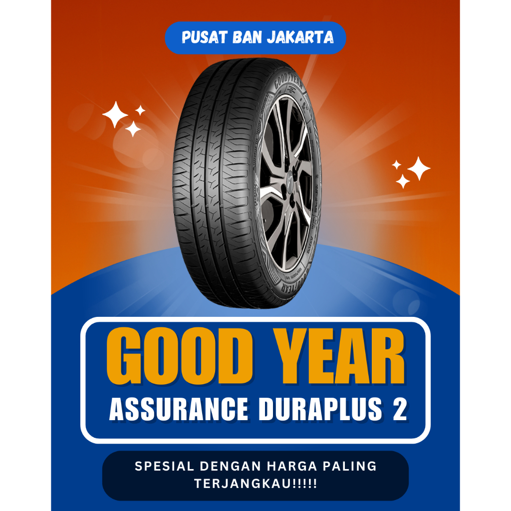 BAN MOBIL GOOD YEAR 175/65 R14 ASSURANCE DURAPLUS 2 AGYA AYLA BRIO CALYA SIGRA, PASANG DITOKO
