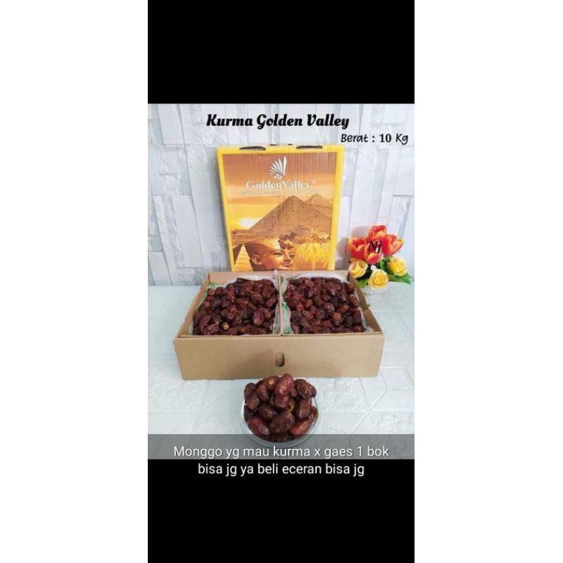 

KURMA GORDEN VALEY ECER 1KG