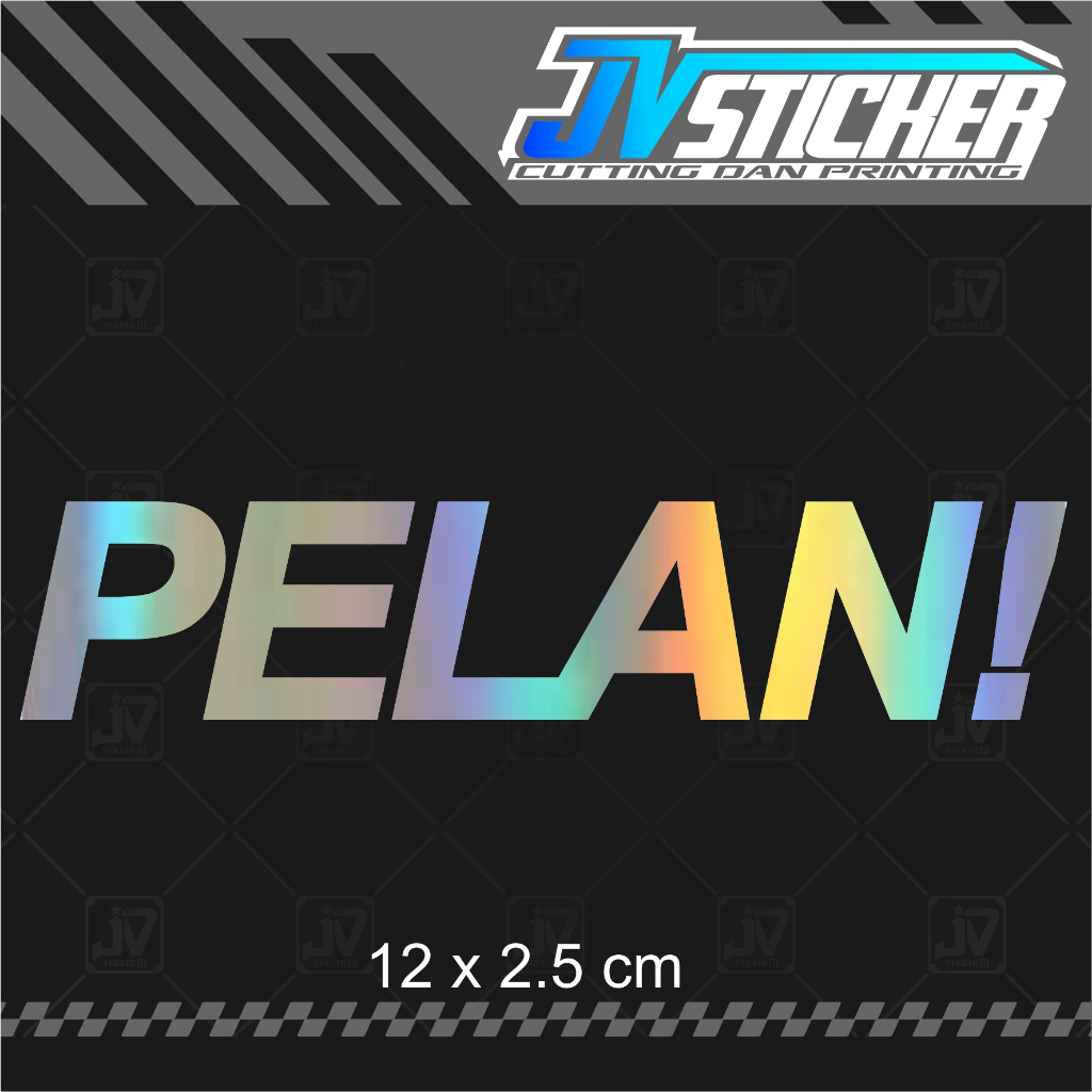 stiker PELAN cutting sticker motor