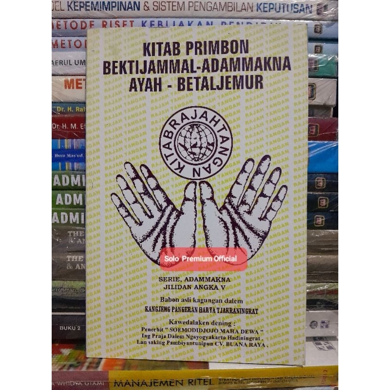 Buku Kitab Primbon Bektijammal Adammakna Ayah Betaljemur Kitab Rajah Tangan Ngilmu Padhukunan Nujum 