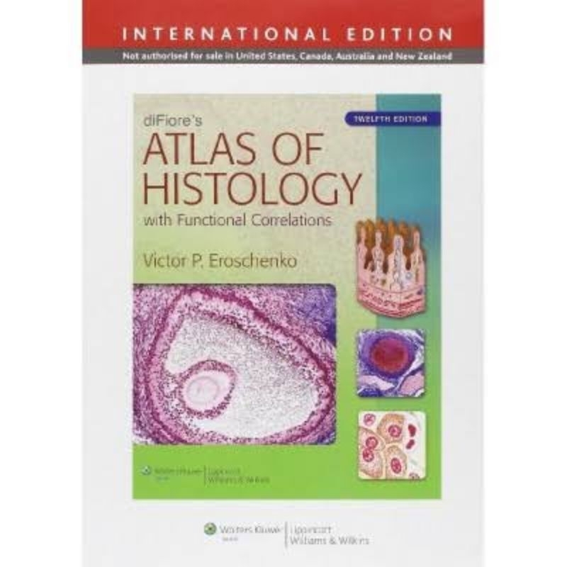 DiFiore's Atlas of Histology edisi 12 FULL COLOR buku kedokteran
