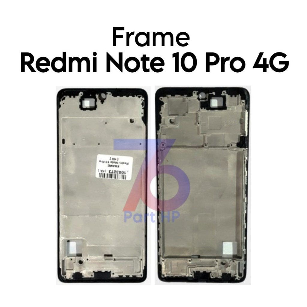 Frame Tulang Tengah Xiaomi Redmi Note 10 Pro 4G / Note 10 Pro Max / M2101K6G / M2101K6R / M2101K6I -