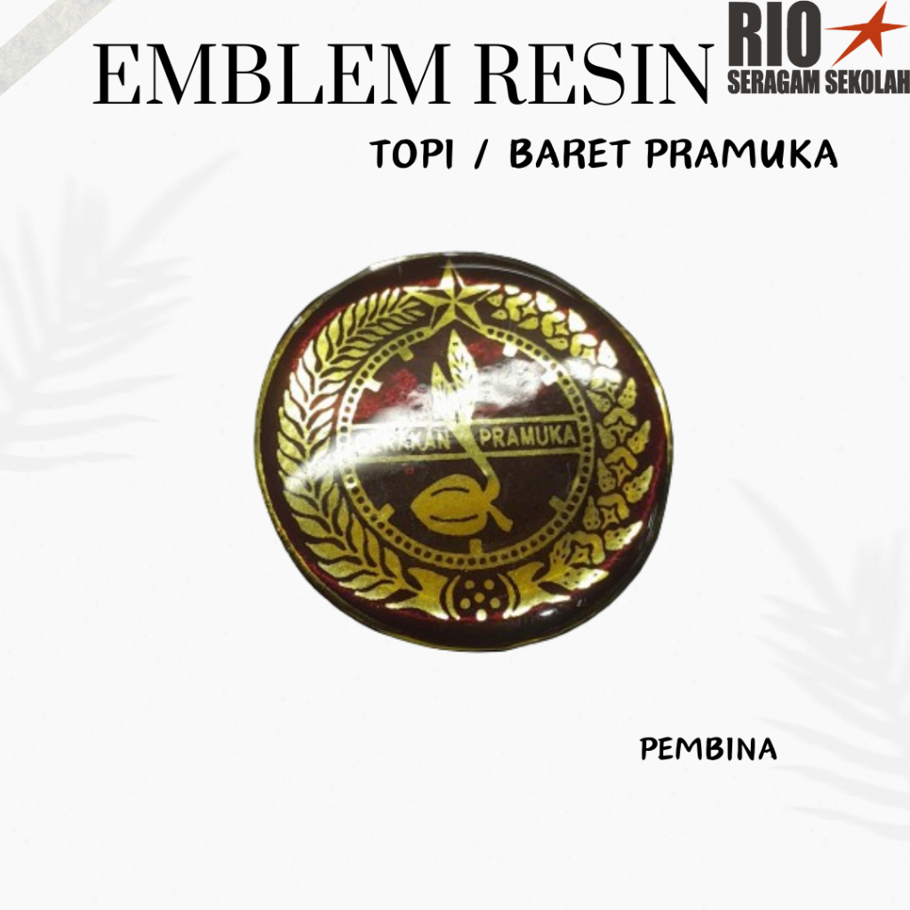 EMBLEM TOPI PEMBINA RESIN/ PIN TOPI PRAMUKA/ EMBLEM TOPI CEWE/ PIN TOPI PRAMUKA PUTRA PUTRI/ EMBLEM 