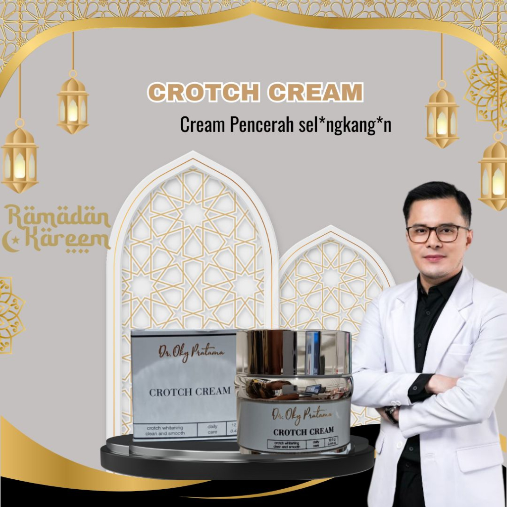CROTCH CREAM by Dr. Oky Pratama