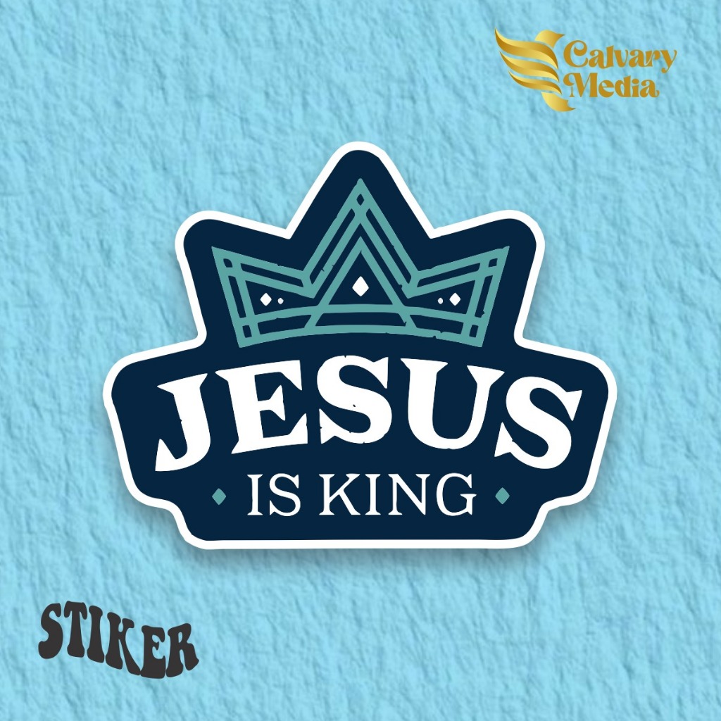 

Stiker Rohani Kristen_Jesus is King_2 Viral