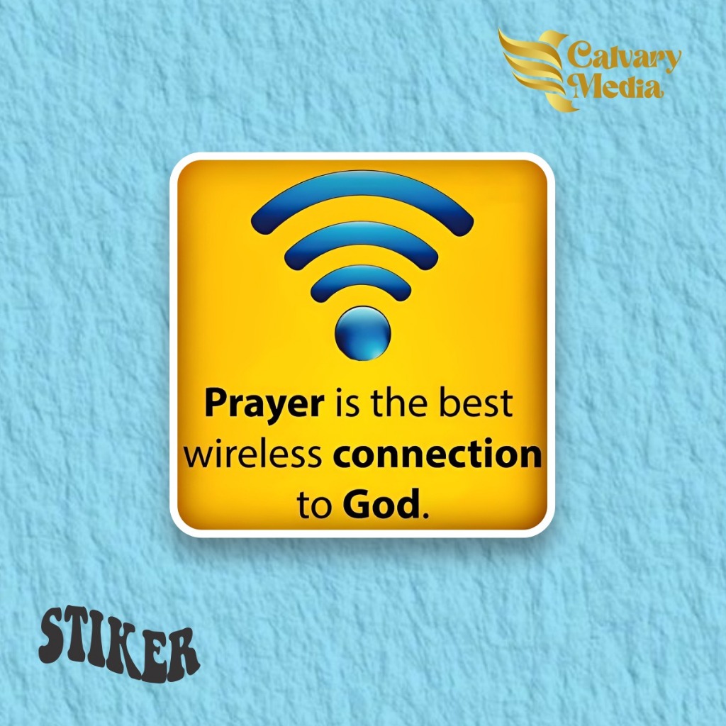 

Stiker Rohani Kristen_Prayer is The Best Wireless Connection to God_1 Viral