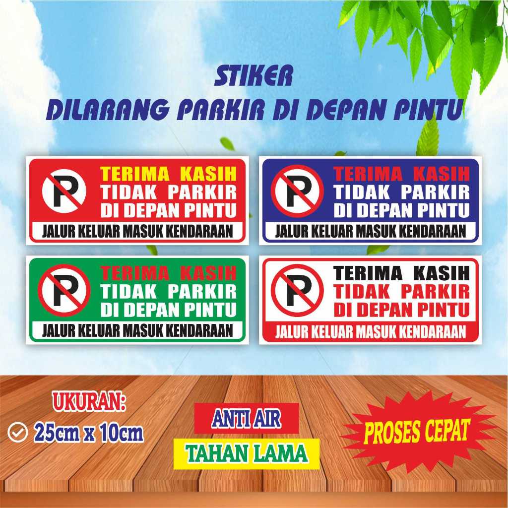 

Cetak Print Stiker Dilarang Parkir Di Depan Pintu Murah