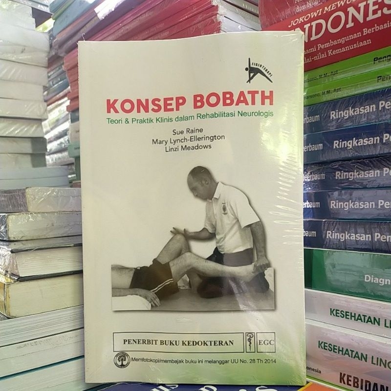 Konsep Bobath / Teori dan praktik klinis dalam rehabilitas neurologis / original
