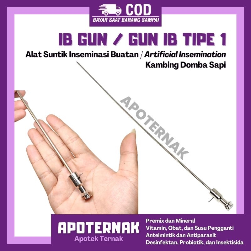 IB GUN / GUN IB tipe 1 Alat Suntik Inseminasi Buatan Artificial Insemination Kambing Domba Sapi