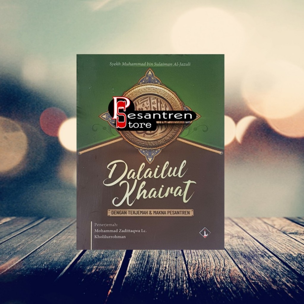 terjemah dalailul khoirot terjemah dalailul khairat dilengkapi makna pesantren