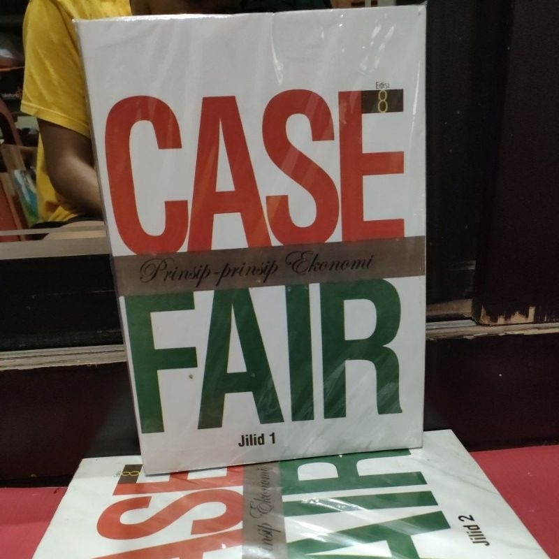 case fair prinsip - prinsip ekonomi jilid 1 edisi 8 , buku case prinsip ekonomi fair