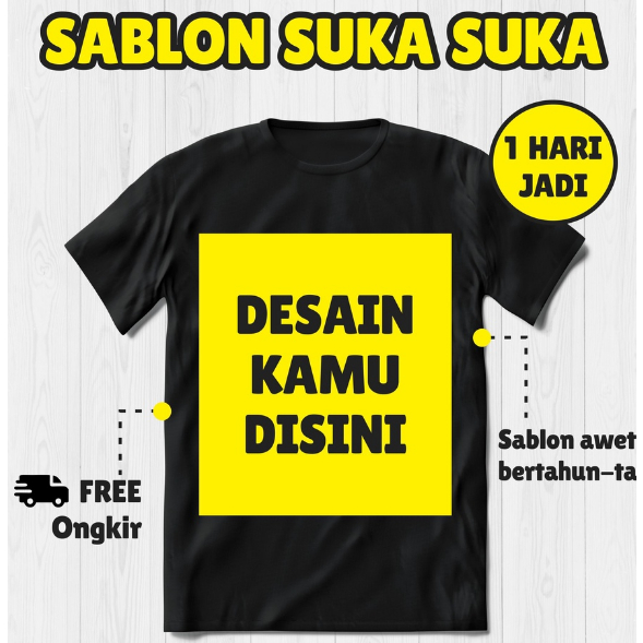 CUSTOME Baju Kaos ANAK dan DEWASA Sablon Desain Sendiri Custom Satuan Gambar Foto Logo Nama Kata Kat