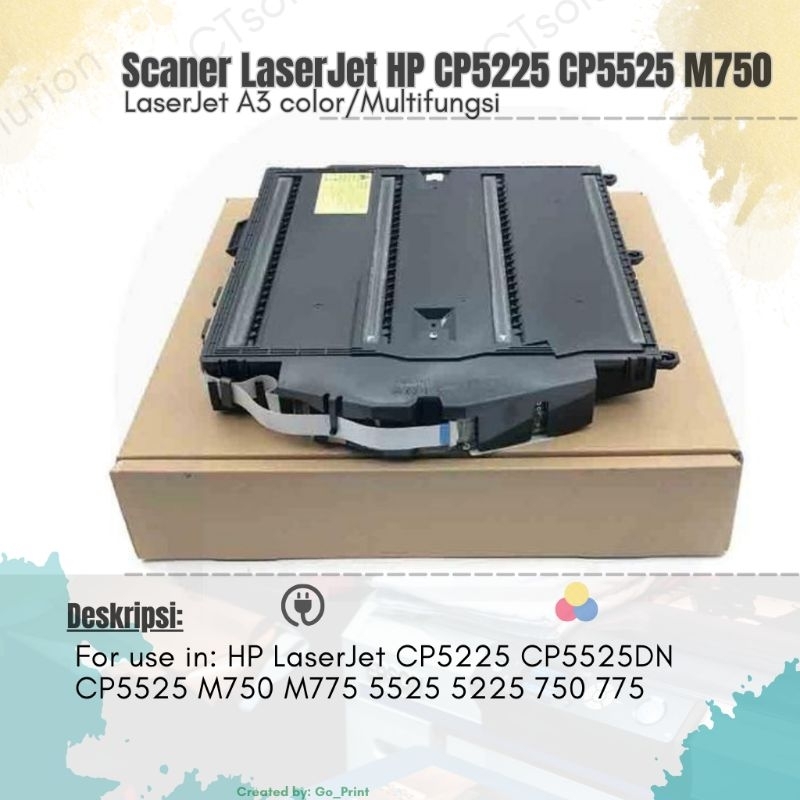 Scaner Laser HP LaserJet CP5225 CP5525 M750 M775