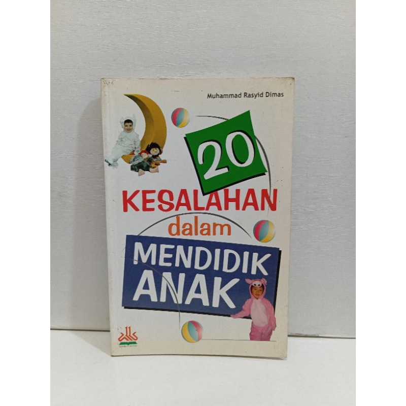 Buku 20 Kesalahan Dalam Mendidik Anak By Muhammad Rasyid Dimas