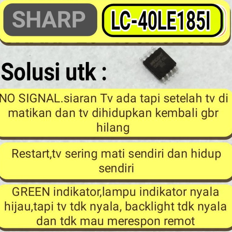 PALING LARIS ic eprom memory tv led sharp LC4OLE185IWH LC4LE185I