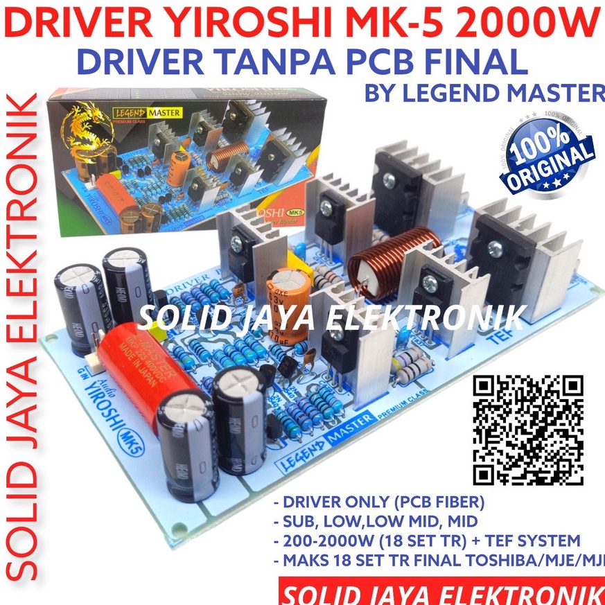 TERPERCAYA KIT DRIVER POWER YIROSHI MK5 MK5 MK 5 SUPER DRIVER AMPLI AMPLIFIER SOUND SYSTEM LAPANGAN 